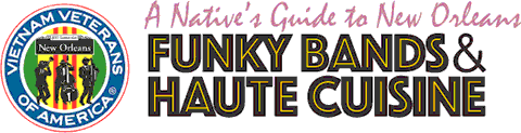 Funky Bands & Haute Cuisine: A Native’s Guide to New Orleans
