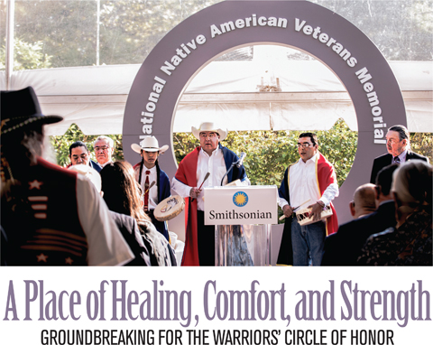 A PLACE OF HEALING, COMFORT, AND STRENGTH: Groundbreaking for the Warriors’ Circle of Honor