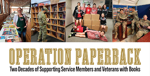Operation Paperback: Two Decades of Supporting Service Members and Veterans with Books