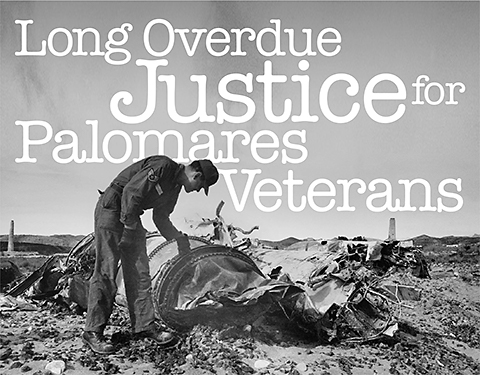 Long Overdue Benefits for Palomares Veterans